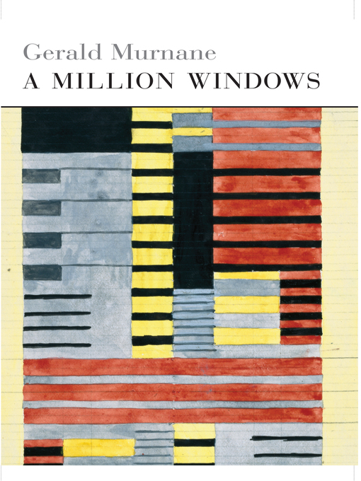Title details for A Million Windows by Gerald Murnane - Available